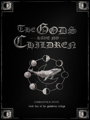 cover image of The Gods Have No Children